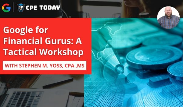 Google for Financial Gurus: A Tactical Workshop