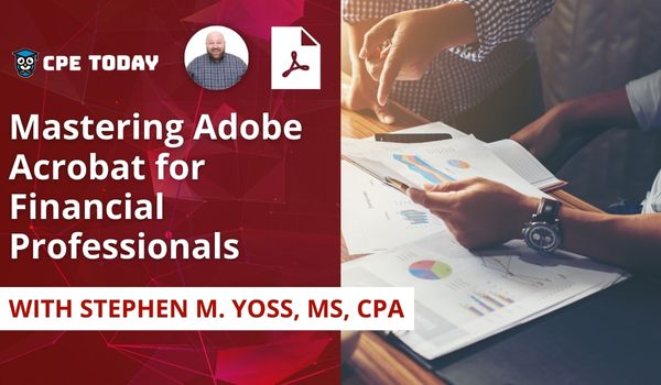 Mastering Adobe Acrobat for Financial Professionals
