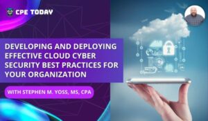 Course - Developing and Deploying Effective Cloud Cyber Security Best Practices For Your Organization