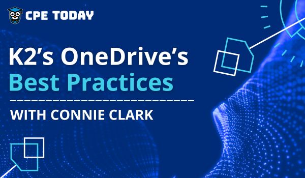Course - K2's OneDrive's Best Practices