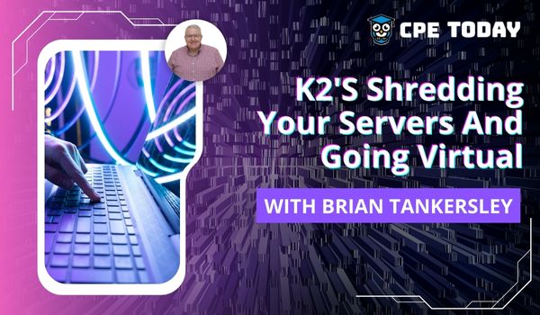 Course - K2's Shredding Your Servers And Going Virtual