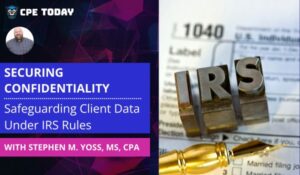 Protecting client data from cyber threats is crucial for tax professionals. This course focuses on creating and maintaining a Written Information S...