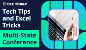 Join us for the enriching Tech Tips and Excel Tricks: Multi-State Conference exclusively tailored for accountants and financial professionals eager...